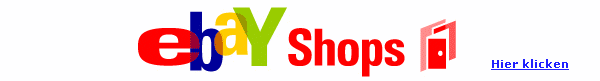 Hier klicken um zum eBay-Shop zu gelangen
